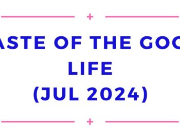 Taste of the Good Life