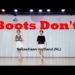Boots Don’t