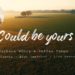 Could Be Yours