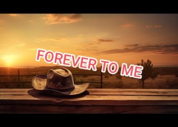Forever to Me