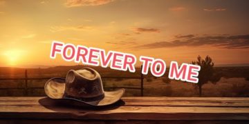 Forever to Me