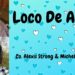 Loco De Amor