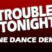 Trouble Tonight