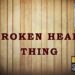 Broken Heart Thing