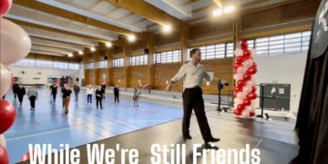 While We’re Still Friends