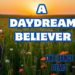 A Daydream Believer