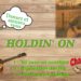 Holdin’ On
