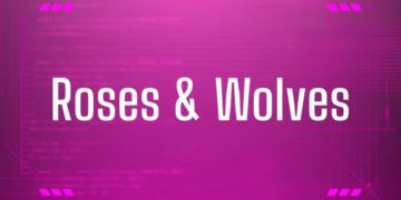 Roses & Wolves